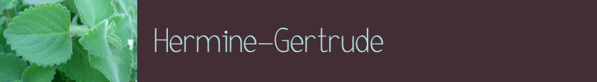 Hermine-Gertrude