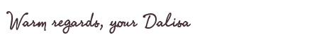 Greetings from Dalisa