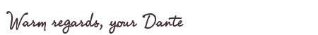 Greetings from Dante