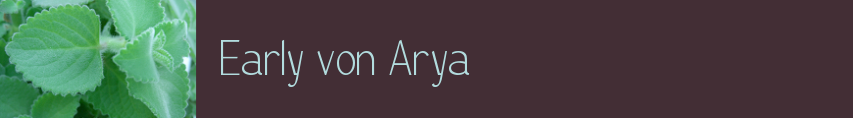 Early von Arya