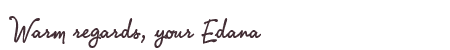 Greetings from Edana