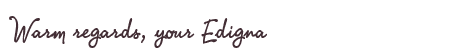 Greetings from Edigna