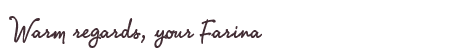 Greetings from Farina