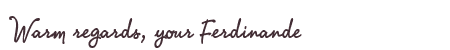 Greetings from Ferdinande