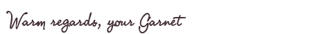 Greetings from Garnet