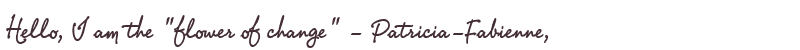 Welcome to Patricia-Fabienne