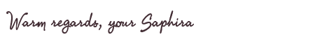 Greetings from Saphira
