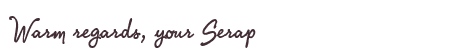 Greetings from Serap