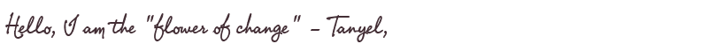 Welcome to Tanyel