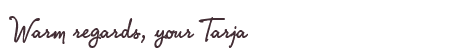 Greetings from Tarja