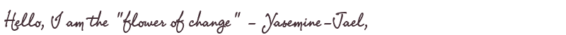 Welcome to Yasemine-Jael