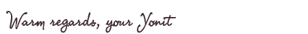 Greetings from Yonit