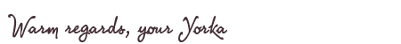 Greetings from Yorka