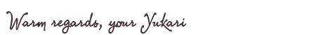Greetings from Yukari