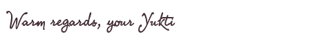 Greetings from Yukti